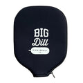 Big Dill Pickleball Neoprene Pickleball Paddle Cover Only | Case Fits Pickleball Rackets up to 8.25" Wide Pickle Ball Paddle Sleeve and Pickle Ball Paddle Covers (Black)
