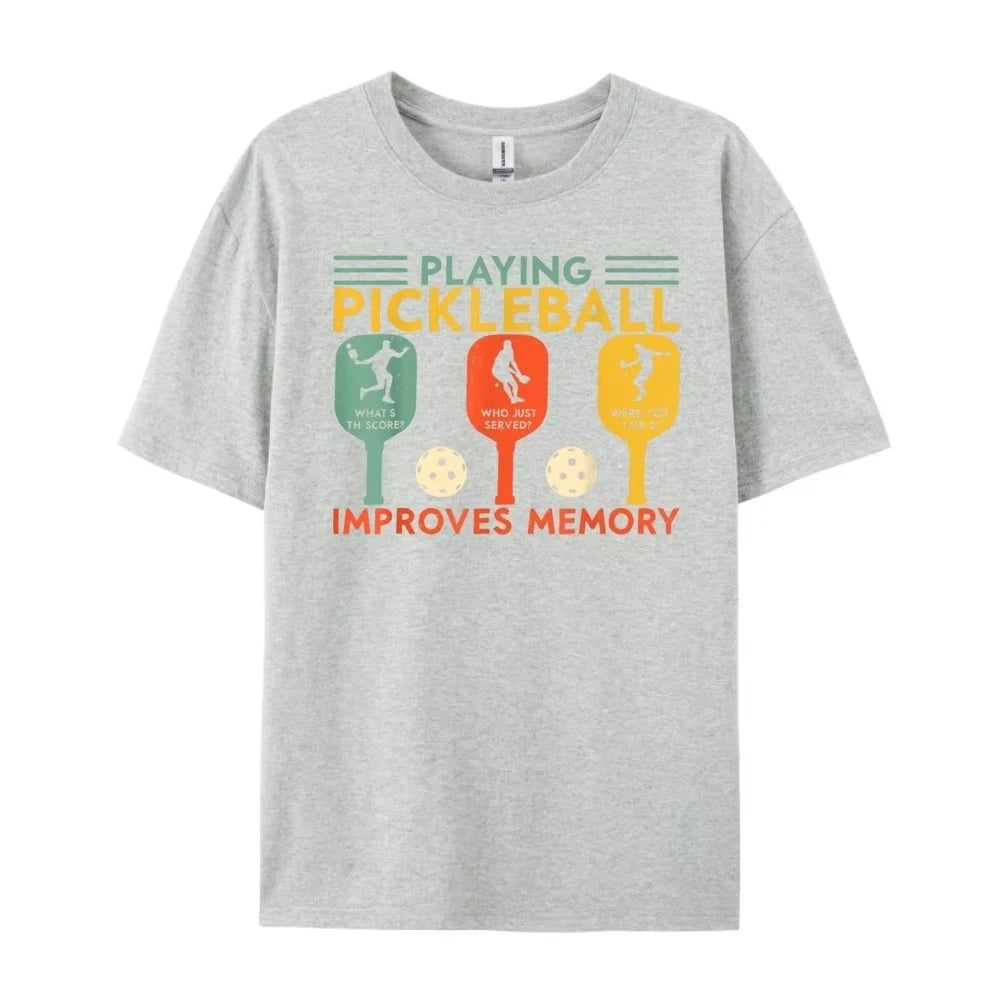 2026 New Playing Pickleball Improves Memory Funny Pickleball Player Graphic T-shirt Men Women Humor Vintage T-shirts Men's Tee